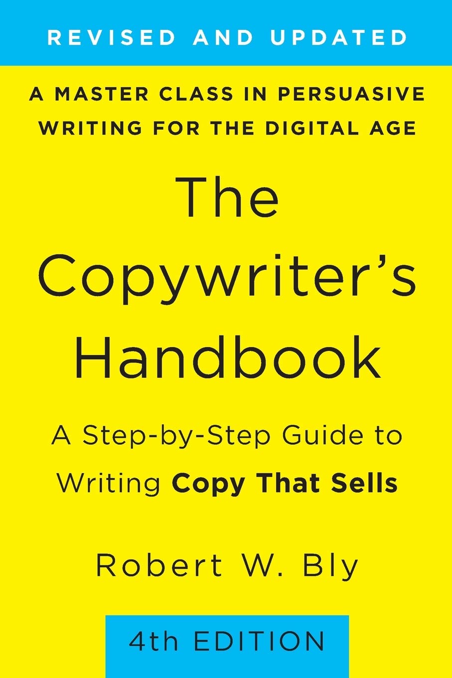 The Copywriter's Handbook: Learn from the Best